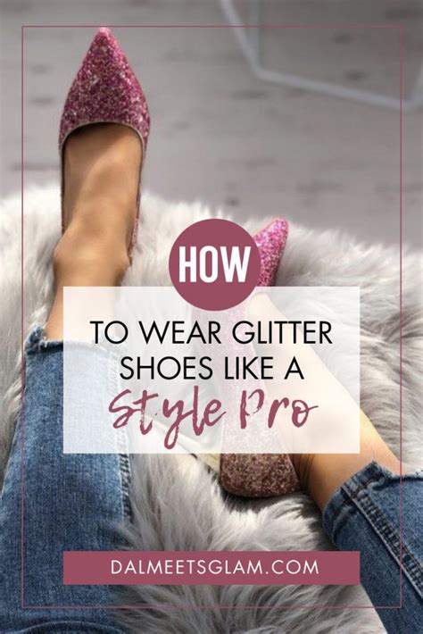 what to wear glitter shoes